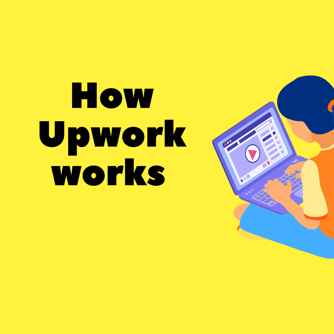 How Upwork works