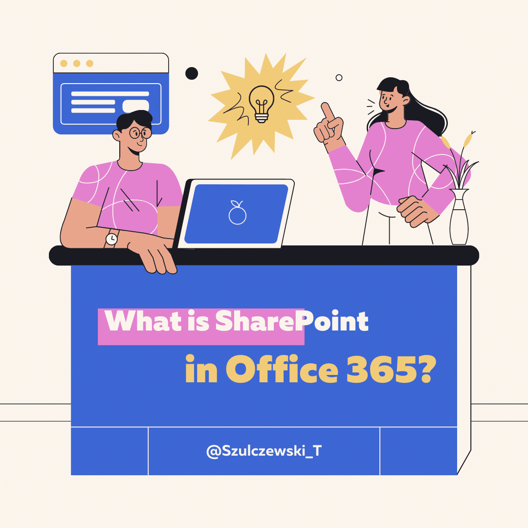 What is SharePoint in Office 365?